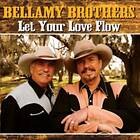 The Bellamy Brothers Let Your Love Flow CD