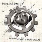 C & Factory Bang That Beat: The Best Of & CD