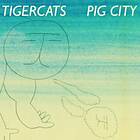 Tigercats - Pig City CD