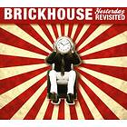 Brickhouse Yesterday Revisited CD