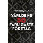 Världens 50 farligaste företag