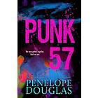 Punk 57 - Penelope Douglas