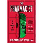 The Pharmacist - Rachelle Atalla