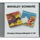 Brinsley Schwarz Schwarz/Despite It All CD