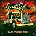 Leash Hard Truckin' Rock CD