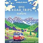 Lonely Planet Epic Road Trips of Europe