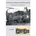 En historisk vandring utanför Bofors grindar