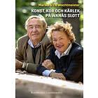 Konst kor och kärlek på Wanås slott
