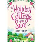 Holiday Cottage by the Sea
