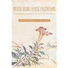 Medical Qigong Exercise Prescriptions