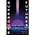 Supercute Futures