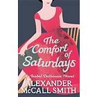 Comfort Of Saturdays
