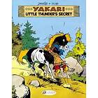 Yakari 12 Little Thunder's Secret