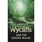 Wycliffe and the School Bullies