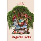 Magnolia Parks