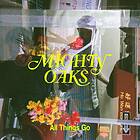 Oaks All Things Go CD