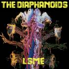 The Diaphanoids LSME CD