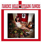 Florence Joelle Stealing Flowers LP