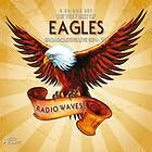 Eagles Radio Waves CD