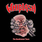 Whiplash The Roadrunner Years CD