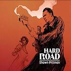 Shawn Pittman Hard Road CD