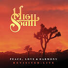 High South Peace, Love & Harmony Revisited CD