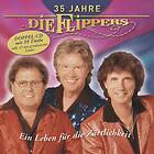 Die Flippers 35 Jahre Ein Leben Für Zärtlichkeit CD