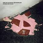 The Callas Trouble And LP