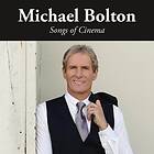 Michael Bolton Songs Of Cinema CD