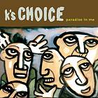 K's Choice Paradise In Me Limited Edition LP