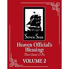 Heaven Official's Blessing: Tian Guan Ci Fu (Novel) Vol. 2