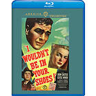I Wouldn't Be In Your Shoes (1948) Blu-ray