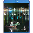 Floating City Blu-ray