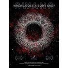 Where Does A Body End? Blu-ray