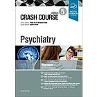 Crash Course Psychiatry