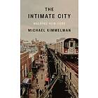 The Intimate City