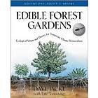 Edible Forest Gardens, Volume 1