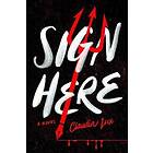 Sign Here