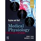 Guyton and Hall Textbook of Medical Physiology