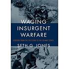 Waging Insurgent Warfare