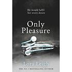 Only Pleasure