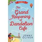 Grand Reopening Of Dandelion Cafe