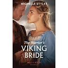 Warrior's Viking Bride (Mills & Boon Historical)