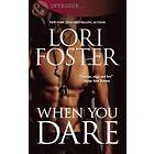 When You Dare (Mills & Boon Nocturne) (Edge of Honor, Book 1)