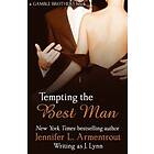 Tempting the Best Man (Gamble Brothers Book One)