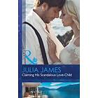 Claiming His Scandalous Love-Child (Mills & Boon Modern) (Mistress to Wife, Book 1)