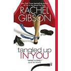 Tangled Up In You