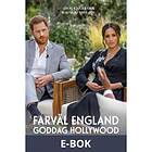Harry & Meghan del 2 ? Farväl England, goddag Hollywood
