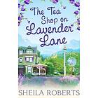 Tea Shop on Lavender Lane