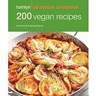 Hamlyn All Colour Cookery: 200 Vegan Recipes